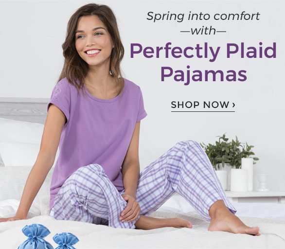 Spring into comfort with Perfectly Plaid Pajamas