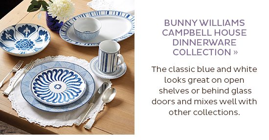 Bunny Williams Campbell House Dinnerware Collection