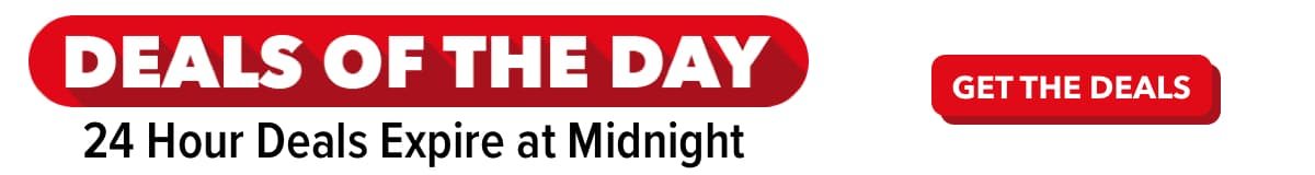 DEALS OF THE DAY