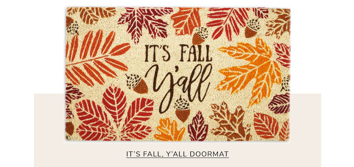 Outdoor Natural Coir Easy Clean, Seasonal Doormat, Fall Y'All | SHOP NOW