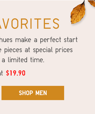 FALL FAVORITES - SHOP MEN