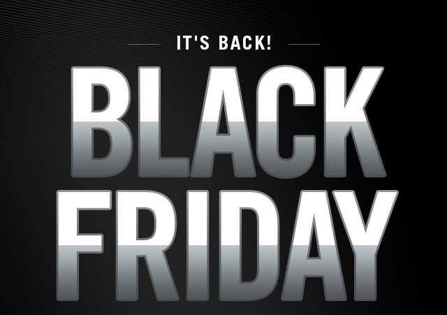 Black Friday is back! Store Locator.
