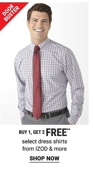 Door Buster. Buy 1, Get 2 Free select dress shirts from IZOD & more. Shop now.