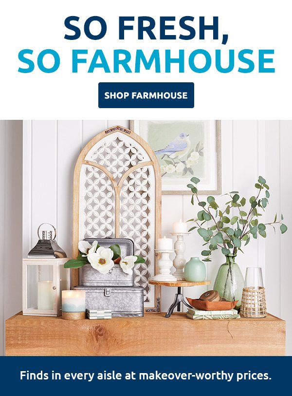 So Fresh, So Farmhouse
