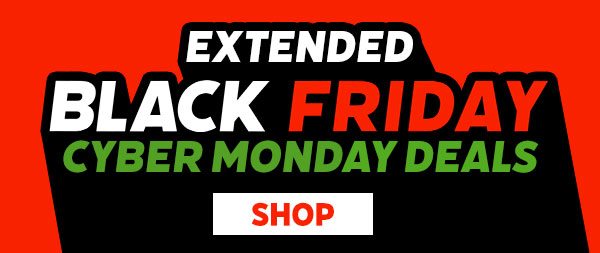 Extended Black Friday Cyber Monday Deals