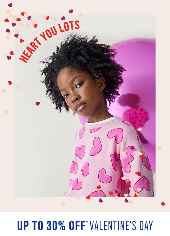 Up to 30% off Valentine's Day Styles