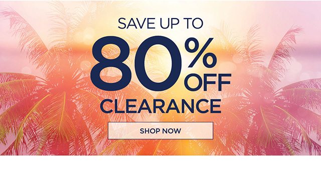 Save Up to 80% Off Clearance