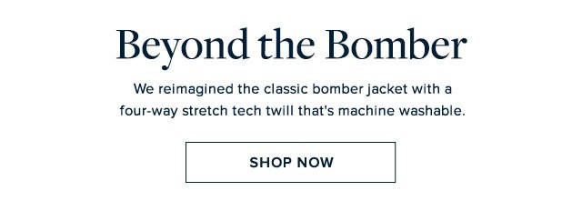 BEYOND THE BOMBER | SHOP NOW