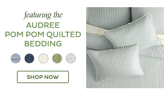 Featuring the Audree Pom Pom Quilted Bedding - Shop Now