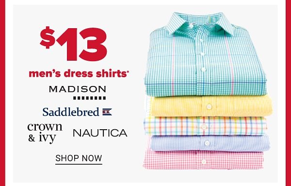 Daily Deals - $13 men's dress shirts. Shop Now.