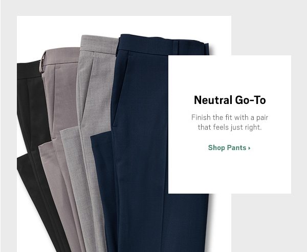 Neutral Go-To - Shop Pants