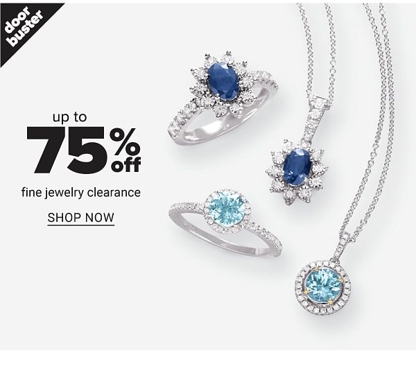 Up to 75% off Fine Jewelry Clearance - Shop Now