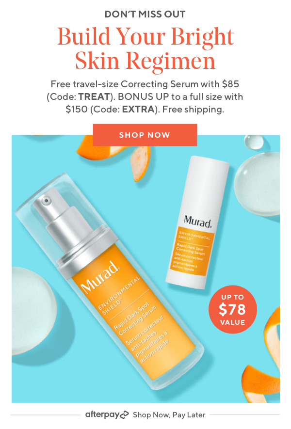 Don't Miss Out: Build Your Bright Skin Regimen