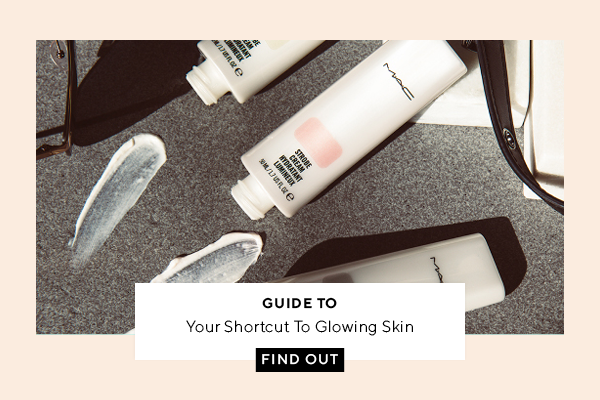 GUIDE TO: Your Shortcut To Glowing Skin 