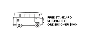 FREE STANDARD SHIPPING FOR ORDERS OVER $500