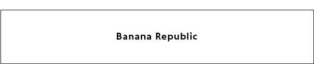 Banana Republic