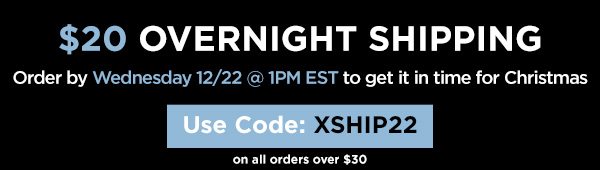 Holiday Shipping Deals Use Code: XSHIP22