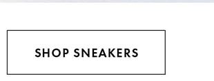 SHOP SNEAKERS