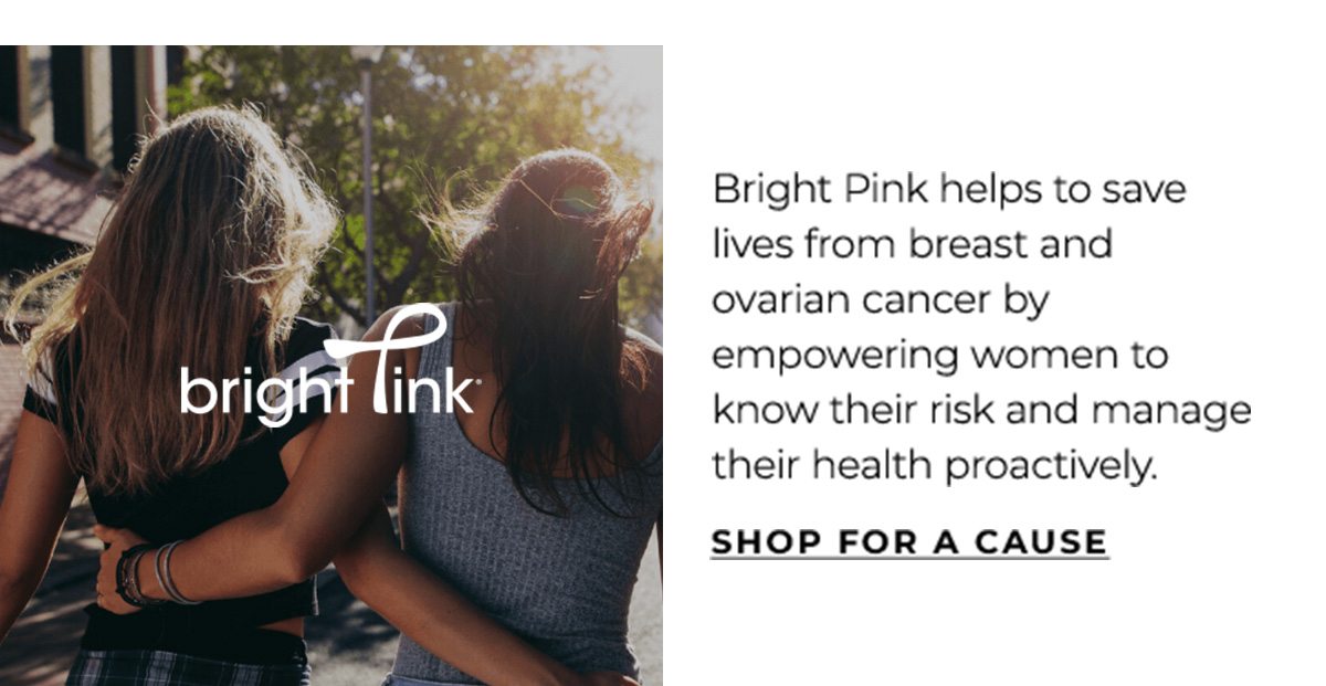 bright Pink | Shop for a cause