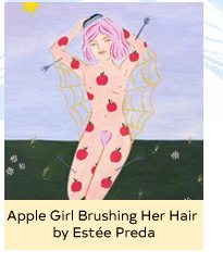 APPLE GIRL BRUSHING HER HAIR BY ESTEE PREDA