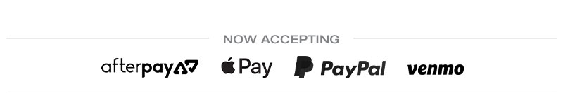 now accepting- afterpay | apple pay | paypal | venmo