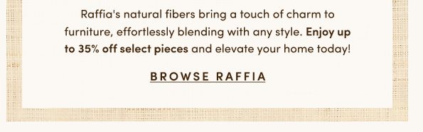 Browse Raffia