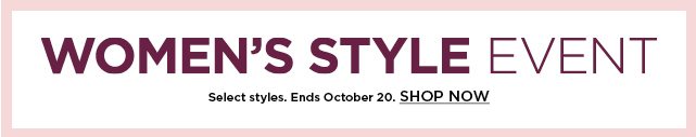 shop the women's style event. select styles.