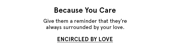 Shop Encircled by Love