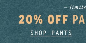 Shop pants.