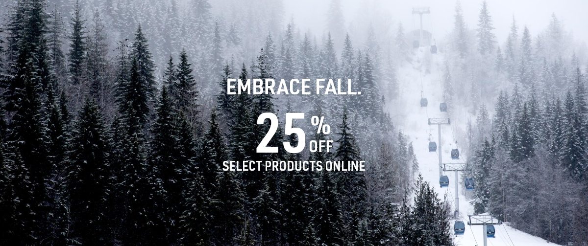 EMBRACE FALL | 25% off select products online