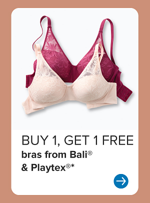 Buy one, get one free bras from Bali and Playtex.