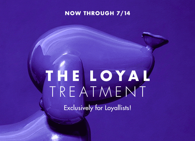 THE LOYAL TREATMENT