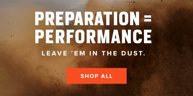 Prepartion = Performance - Shop All