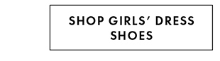 SHOP GIRL'S DRESS SHOES