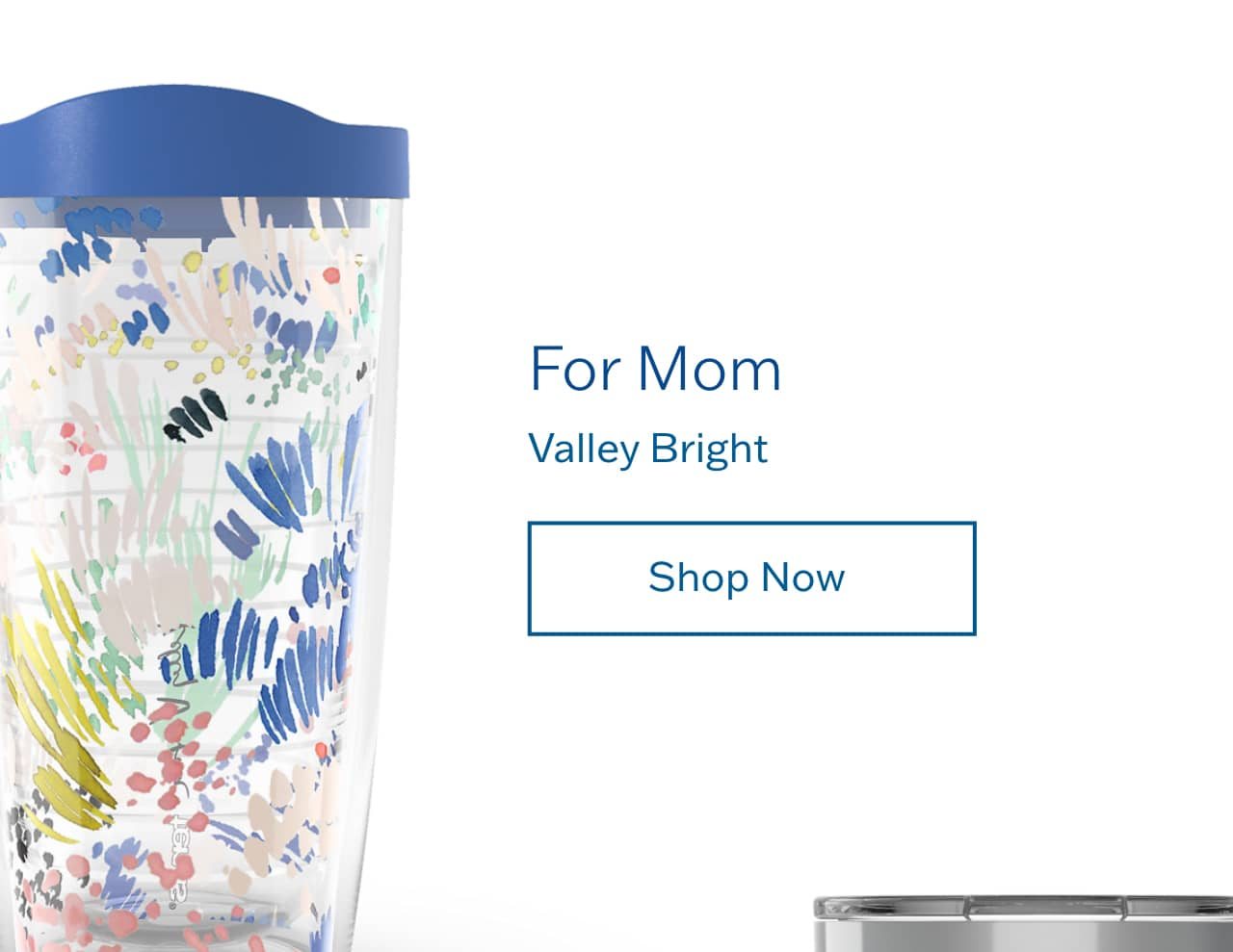 For Mom - Valley Bright - Shop Now