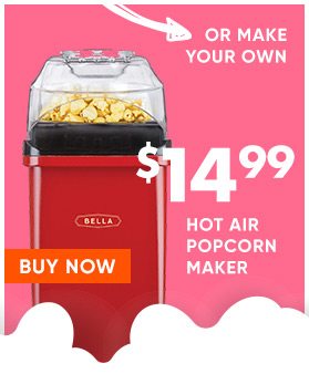 $14.99 Hot Air Popcorn Maker