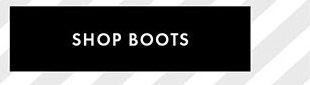 SHOP BOOTS