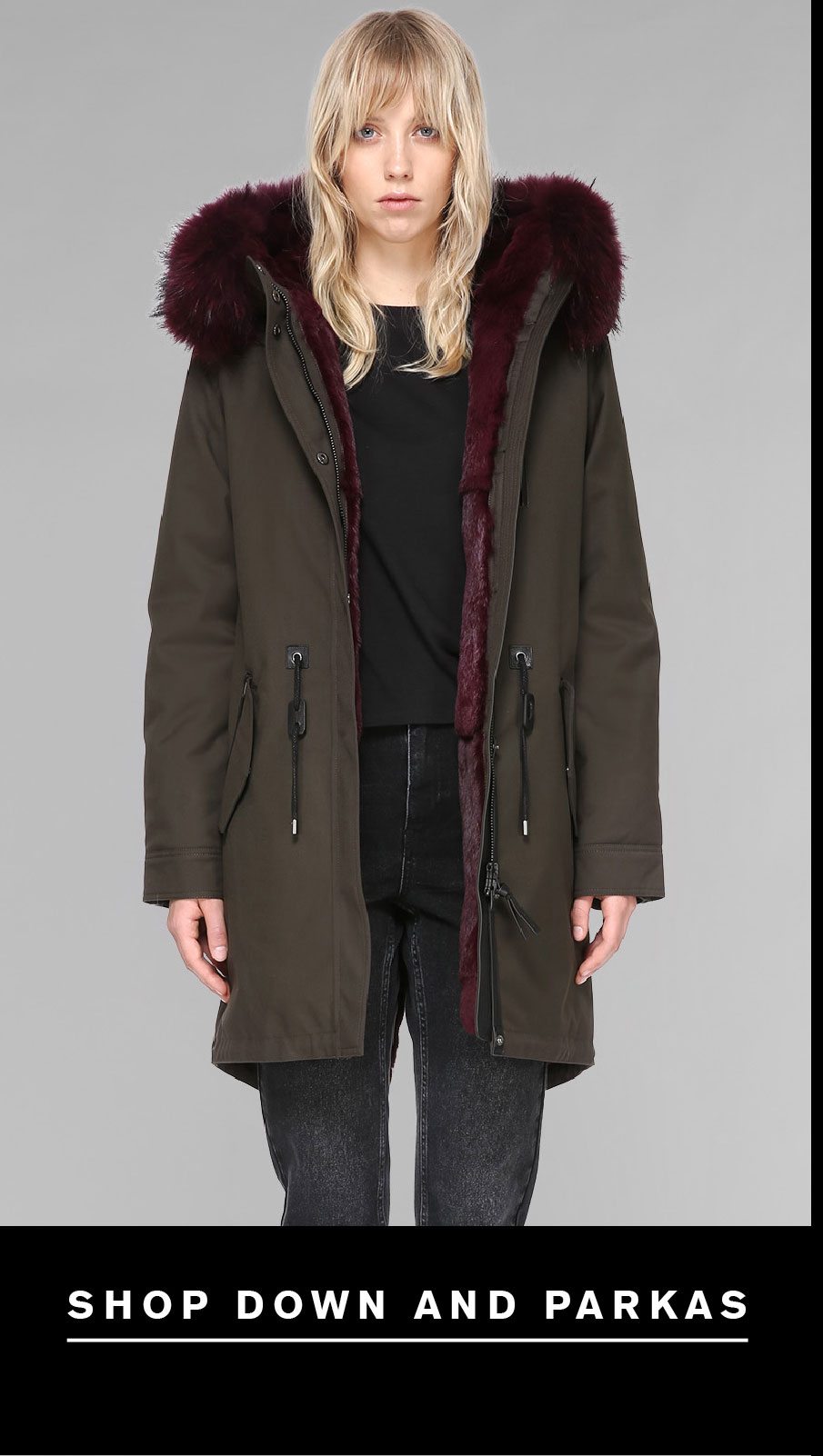 SHOP DOWN AND PARKA