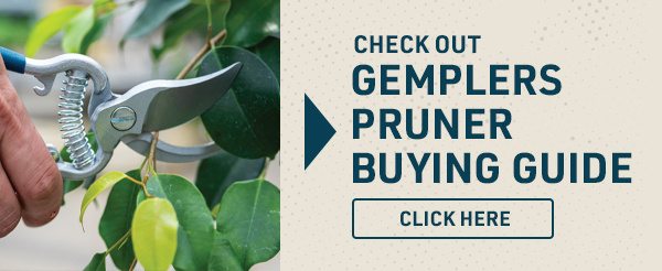 Gemplers Pruner Buying Guide