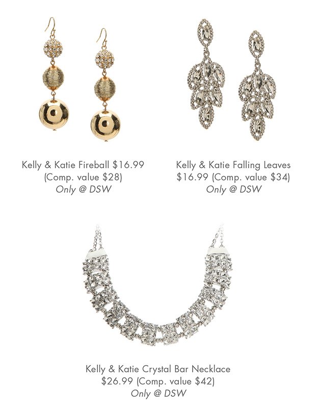 KELLY & KATIE FIREBALL $16.99 (COMP. VALUE $28) ONLY @ DSW || KELLY & KATIE FALLING LEAVES $16.99 (COMP. VALUE $34) ONLY @ DSW || KELLY & KATIE CRYSTAL BAR NECKLACE $26.99 (COMP. VALUE $42) ONLY @ DSW