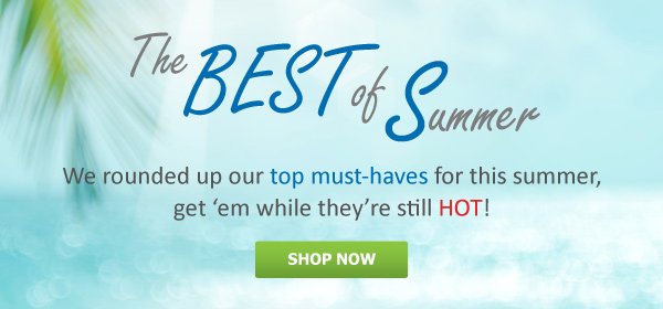 Top summer must-haves