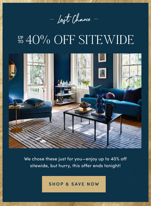 Up to 40 Percent Off Sitewide