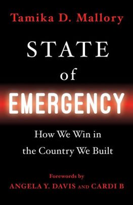 BOOK | State of Emergency: How We Win in the Country We Built by Tamika D. Mallory
