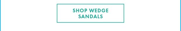 SHOP WEDGE SANDALS