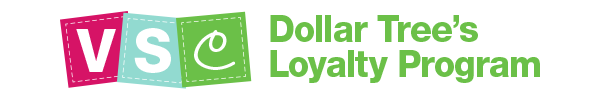 Join Dollar Tree’s Loyalty Club - Value Seekers Club