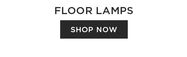 Floor Lamps - Shop Now