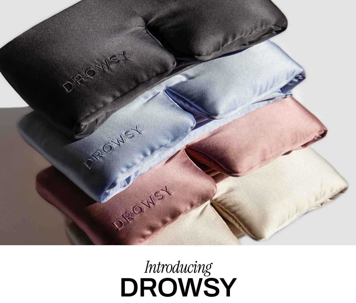 INTRODUCING DROWSY