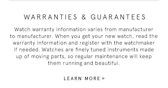 Learn More About Watch Warranties and Guarantees