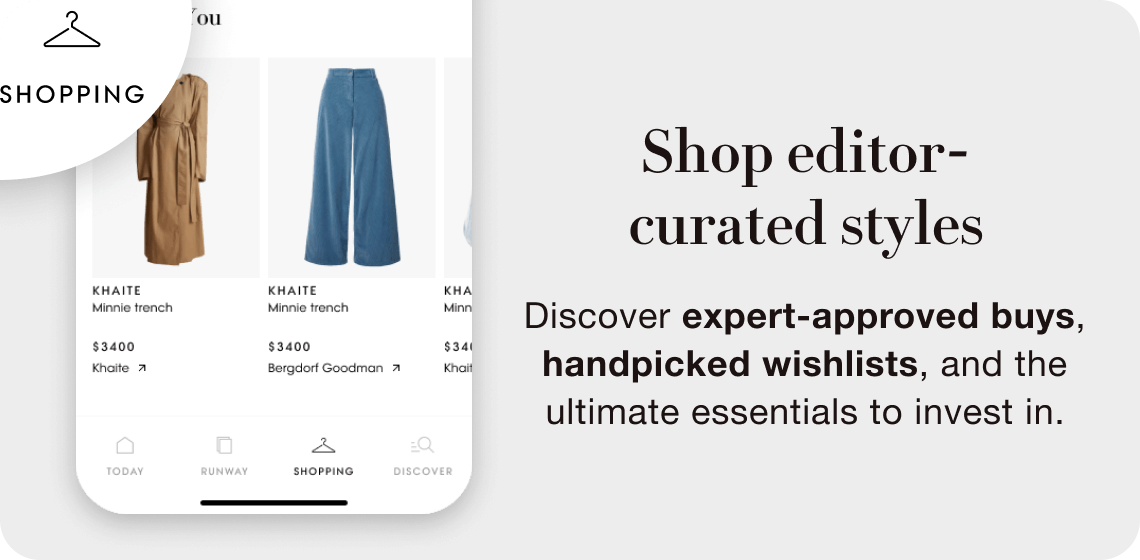 Shop editor-curated styles