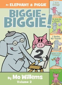  | Biggie-Biggie!: Elephant & Piggie Biggie Volume 2 (Elephant and Piggie Series)